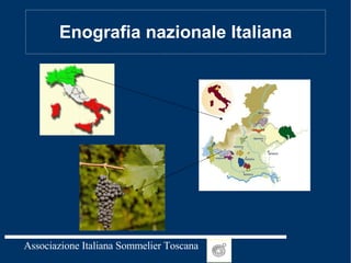 Enografia nazionale Italiana 