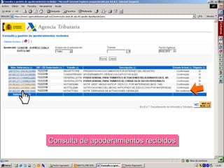 Consulta de apoderamientos recibidos 