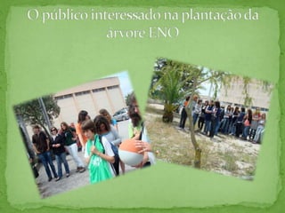 Eno  Tree  Planting  Day