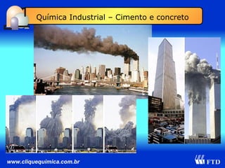 Química Industrial – Cimento e concreto 