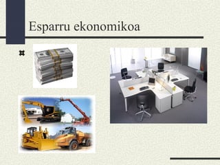 Esparru ekonomikoa
 