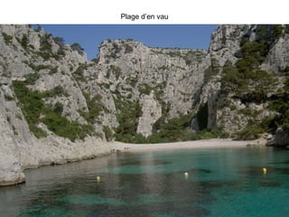 Plage d’en vau 