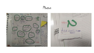 Photos
 