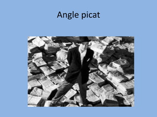Angle picat
 