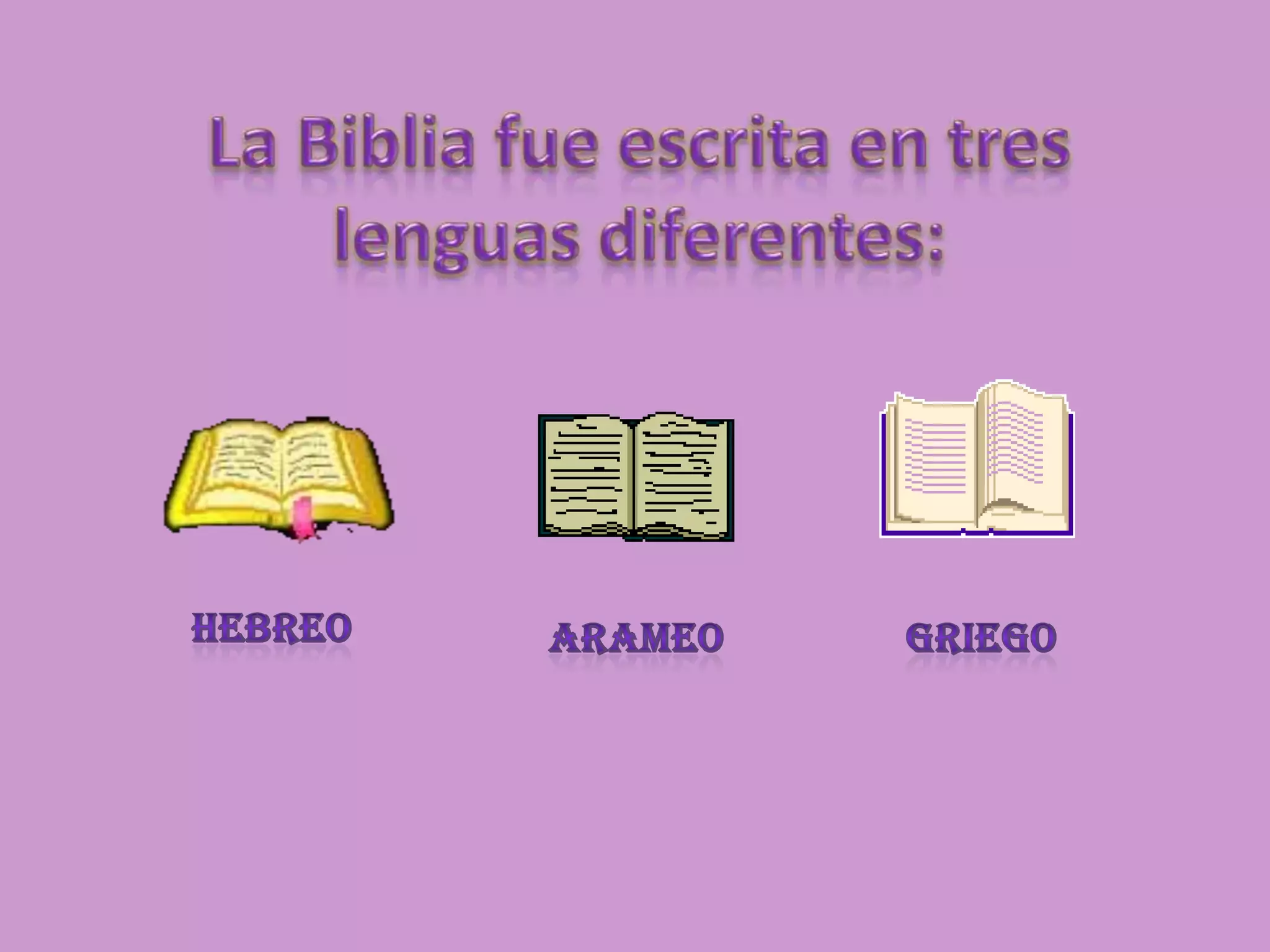 En Que Lengua Esta Escrita La Biblia
