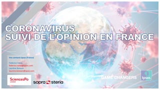 Vos contacts Ipsos (France)
Federico Vacas
federico.vacas@ipsos.com
Laurène Boisson
laurene.boisson@ipsos.com
 
