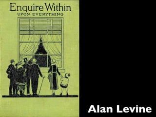 Alan Levine
 