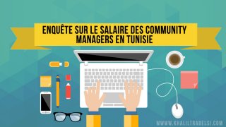 Enquête sur le salaire des Community Managers en Tunisie