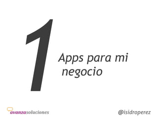 Isidro
Pérez
@isidroperez@isidroperez
Apps para mi
negocio
1
 
