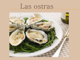Las ostras