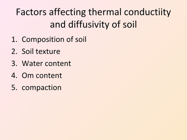 Methods of heat transfer and thermal properties of soil | PPT | Weather ...
