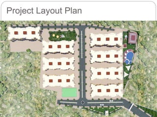Project Layout Plan
 