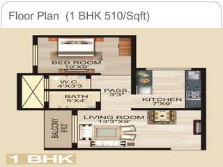 Floor Plan (1 BHK 510/Sqft)
 