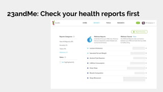 23andMe: Check your health reports first
 