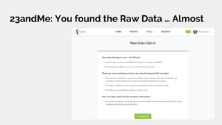 23andMe: You found the Raw Data … Almost
 