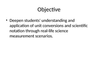 Enrichment_Activity_Unit_Conversion_and_Scientific_Notation.pptx