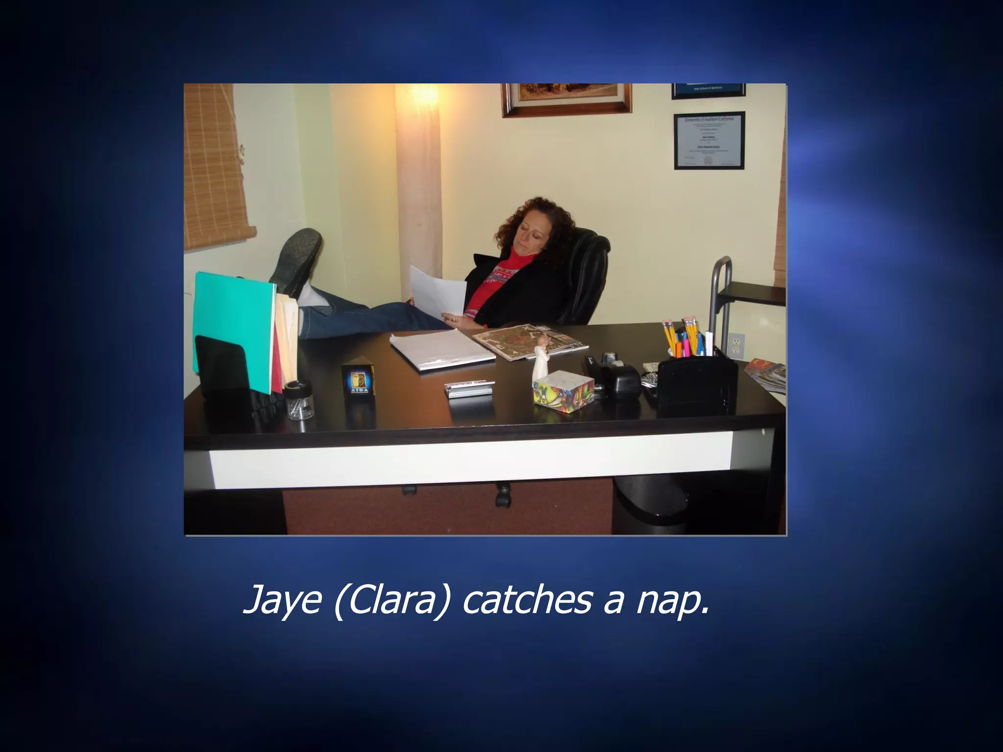 Jaye (Clara) catches a nap. 