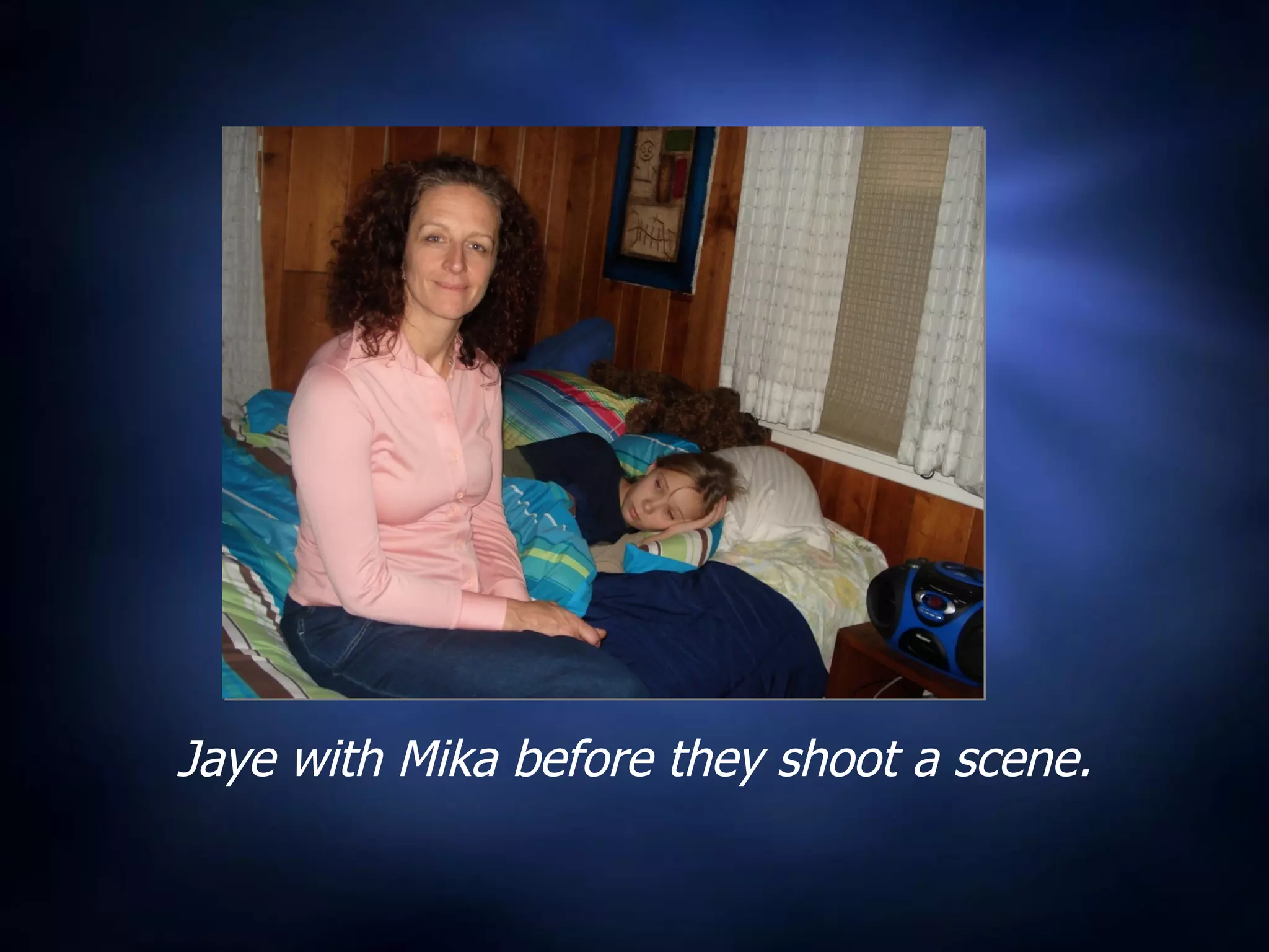 Jaye with Mika before they shoot a scene. 