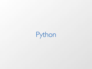 Python
 