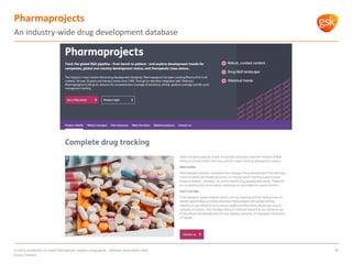 Pharmaprojects
20In silico prediction of novel therapeutic targets using gene – disease association data
Enrico Ferrero
An...