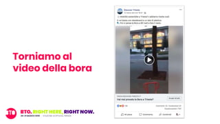 Torniamo al
video della bora
 