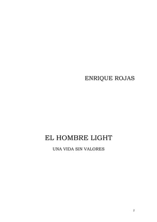Enrique rojas-el-hombre-light