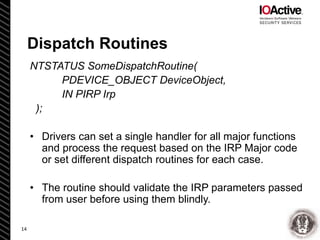 Reverse Engineering and Bug Hunting on KMDF Drivers - Enrique Nissim ...