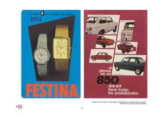 III Edición Curso superior Comercialización de Publicidad en los Medios de Comunicación
                                                   Presente y futuro de la actividad publicitaria


13
 