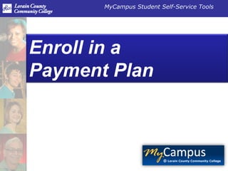 Enroll in a Payment Plan 