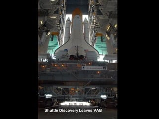 Shuttle Discovery Leaves VAB