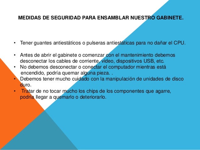 Medidas de seguridad para ensamblar una PC y ensamble de una PC