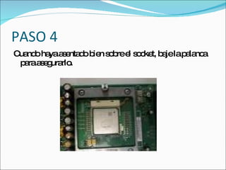 PASO 4
C nd ha a e d b n s b e s c t, b jelap la a
 ua o ya s nta o ie o re l o ke a     a nc
 p raa e ura .
  a s g rlo
 