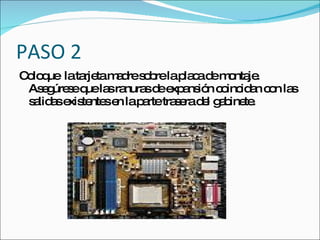 PASO 2
C lo ue lata tam d s b lap c d m nta .
 o q        rje a re o re la a e o je
 As g s q la ra
    e úre e ue s nura d e a ió c inc a c n la
                     s e xp ns n o id n o s
 s lid se te se lap rtetra e d l g b te
  a a xis nte n      a    s ra e a ine .
 
