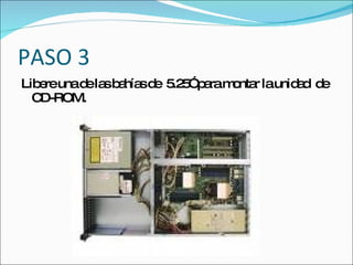 PASO 3
Lib reunad la b hía d 5 5 p ram nta launid d d
   e      e s a s e .2 ” a     o r        a e
  CD-ROM.
 