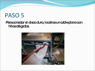 PASO 5
P rac ne ta e d c d , lo a eun c b p no c n
 a o c r l is o uro c lic       a le la o
 hilo d lg d s
     s e a o.
 