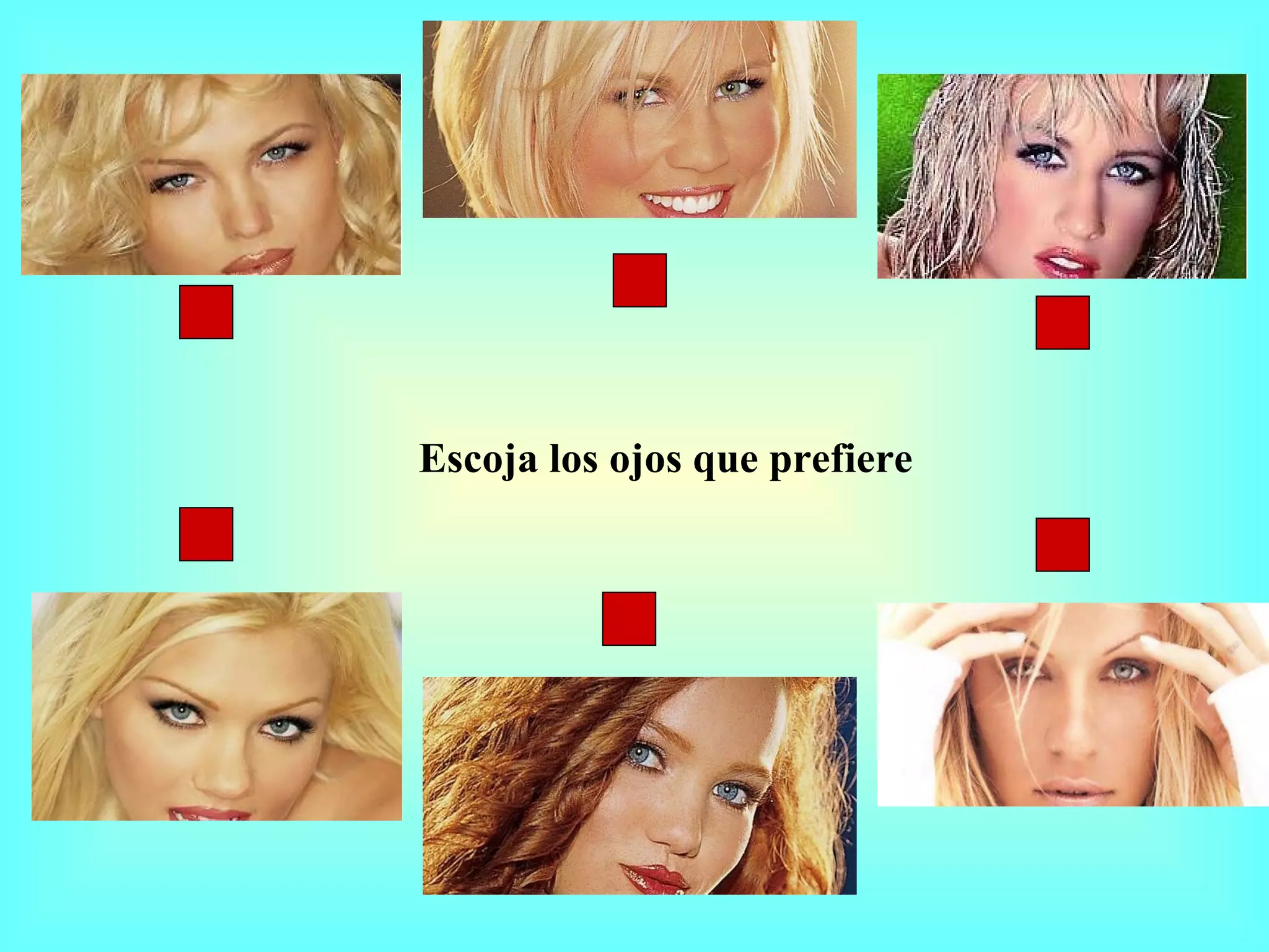 Escoja los ojos que prefiere