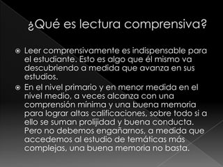 identificar idea principalConcepción actualLeer es interrogar activamente un texto,