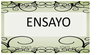 ENSAYO
 
