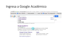 Ingresa a Google Académico