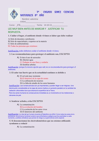 3º
ENSAYO SIMCE CIENCIAS
NATURALES 8º AÑO
▪

Nombre: valentina
trittini____________________________________

Curso: _8°B__...