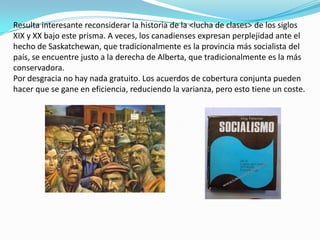 A partir de este análisis que las sociedades tradicionales cazadoras-recolectoras, que con frecuencias se hallan muy próximas al nivel de subsistencia, están mucho más preocupadas por la cobertura conjunta que por las ganancias del comercio. La presencia de extensas redes de donaciones y de intercambio de comida en sociedades de subsistencia es una consecuencia directa de esto (efectivamente, la presencia de tales redes es en gran parte responsable de la impresión extendida de que la gente bajo el capitalismo moderno). 