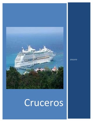 ENSAYO

Cruceros

 