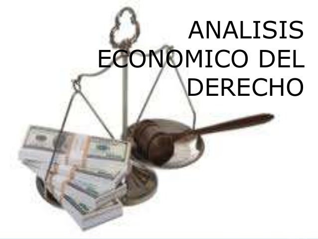 Resultado de imagen para analisis economico del derecho