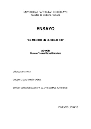 ENSAYO "El Médico Del Siglo XXI" -M.Y.M.F