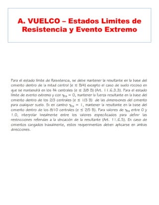 A. VUELCO – Estados Limites de
Resistencia y Evento Extremo
 