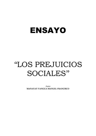 ENSAYO ''Los Prejuicios Sociales'' -M.Y.M.F.