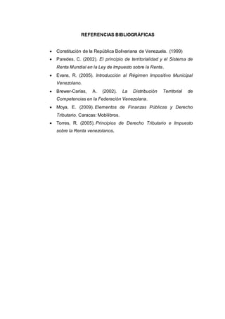 REFERENCIAS BIBLIOGRÁFICAS
 Constitución de la República Bolivariana de Venezuela. (1999)
 Paredes, C. (2002). El princi...