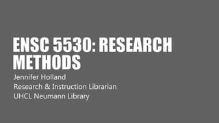 Jennifer Holland
Research & Instruction Librarian
UHCL Neumann Library
 
