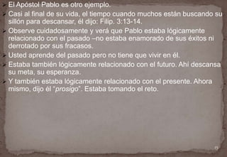 Esta ley abarca la filosofía de que yo, como maestro, primeramente soy alumno, estudiante entre estudiantes.