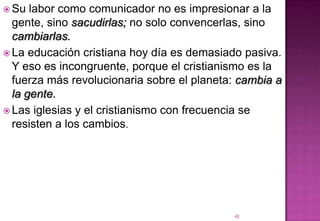 Si las flechas de nuestra vida –sus fronteras, sus preguntas, sus intereses, sus energías mentales – se mueven de esta manera…